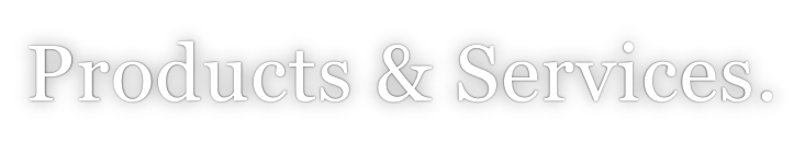 Products & Services.
